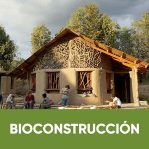 Lee más sobre el artículo Bioconstrucción