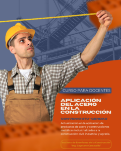 Lee más sobre el artículo Curso “Aplicación del acero en la Construcción” para docentes de Infografía, Instalaciones Sanitarias y Construcción