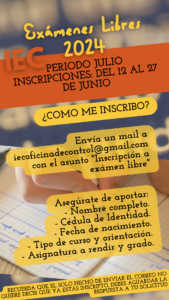 Lee más sobre el artículo Exámenes Libres – Período Julio 2024