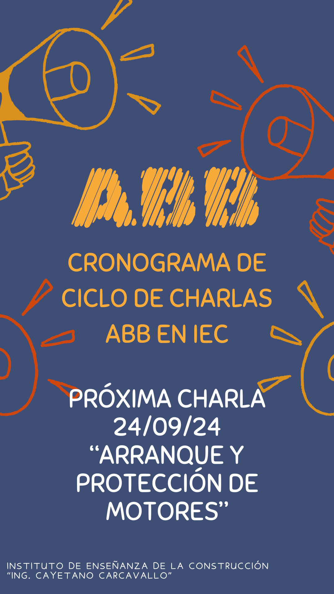 Lee más sobre el artículo Ciclo de charlas ABB en IEC – Arranque y protección de motores.