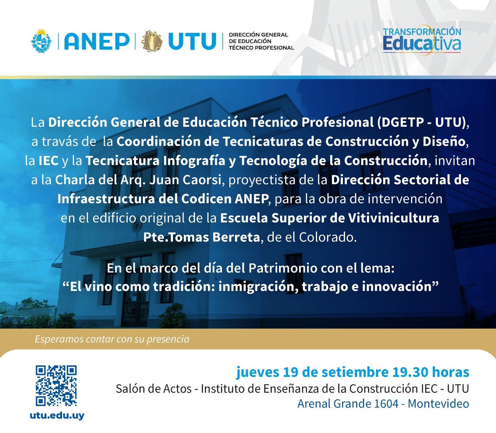 Lee más sobre el artículo Charla en IEC – Arq. Juan Caorsi – Obra de intervención en Escuela Superior de Vitivinicultura.