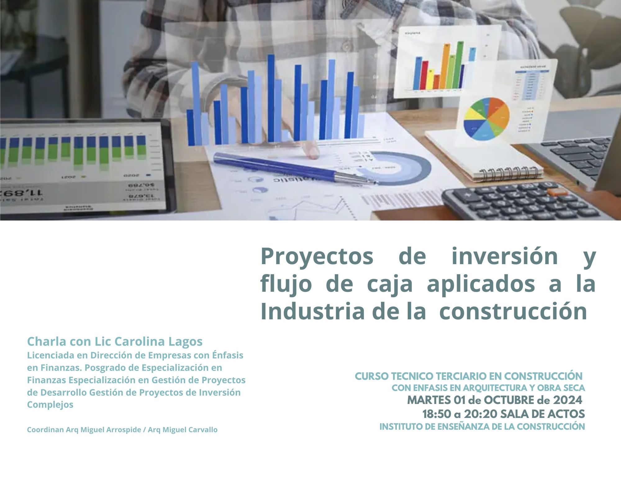 Lee más sobre el artículo Charla en IEC – Proyectos Financieros – Lic. Carolina Lagos.