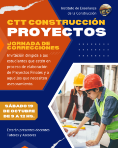 Lee más sobre el artículo Proyectos Finales CTT Construcción – Invitación a Jornada de Correcciones Generales 2024.
