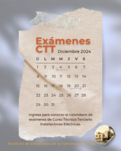 Lee más sobre el artículo Calendario de exámenes para CTT periodo diciembre 2024 – CTT Instalaciones Eléctricas.