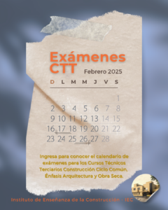 Lee más sobre el artículo Calendario de exámenes para CTT periodo febrero 2025 – Construcción Ciclo Común, Énfasis Arquitectura y Obra Seca.