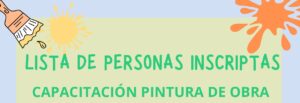 Lee más sobre el artículo Lista Estudiantes Curso Pintura de Obra – MODIFICACIÓN DE HORARIO