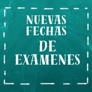 Lee más sobre el artículo ESTUDIANTES, Nuevas fechas de exámenes,
