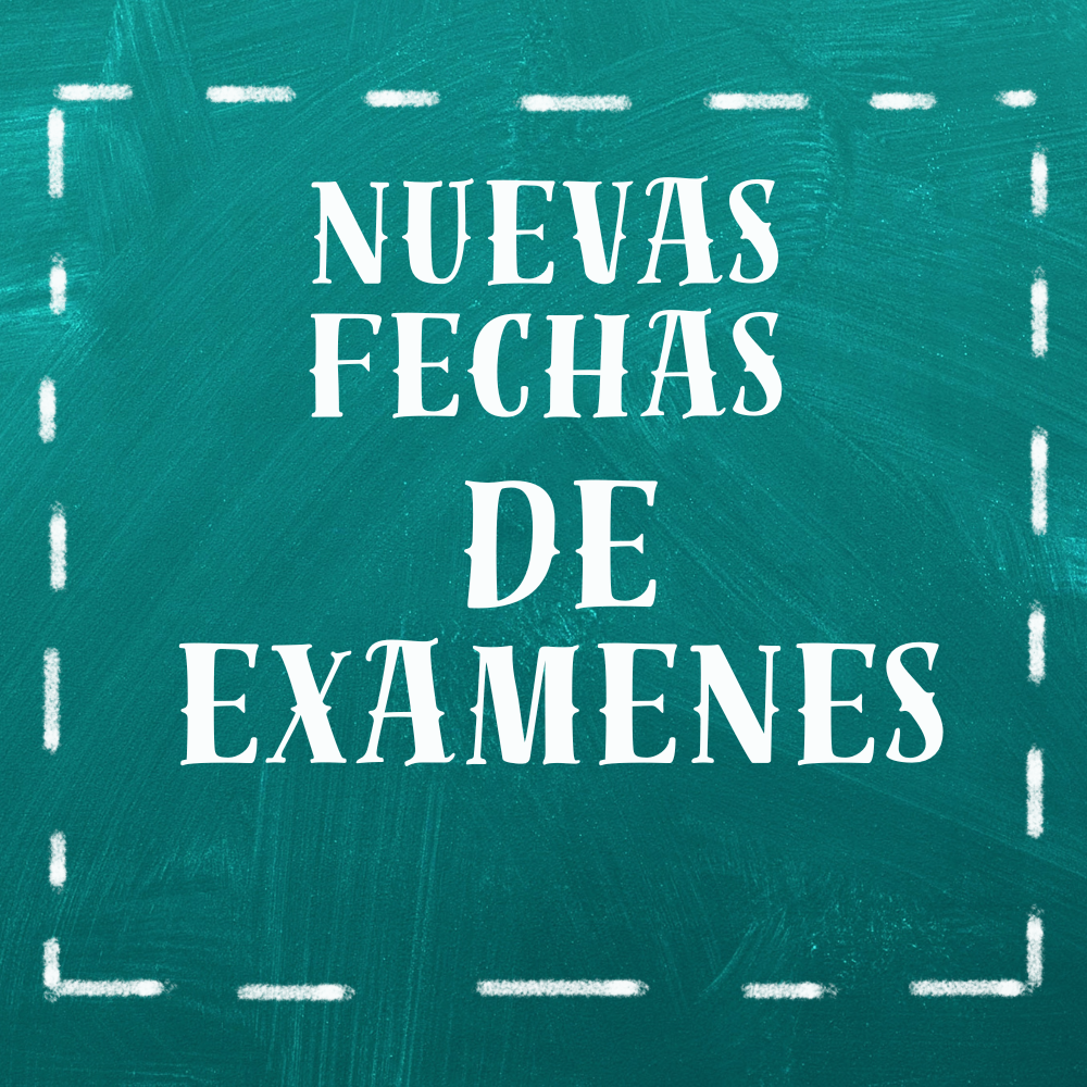Lee más sobre el artículo ESTUDIANTES, Nuevas fechas de exámenes,