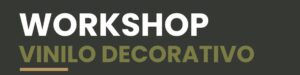 Lee más sobre el artículo Workshop sobre Vinilos Decorativos en la Industria de la Construcción