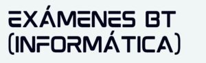 Lee más sobre el artículo Fechas de exámenes BT Informática